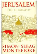 Jerusalem – The Biography by Simon Sebag Montefiore